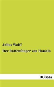 Der Rattenfanger Von Hameln