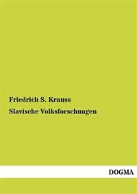 Slavische Volksforschungen
