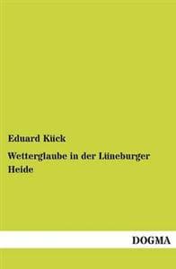 Wetterglaube in der Lüneburger Heide