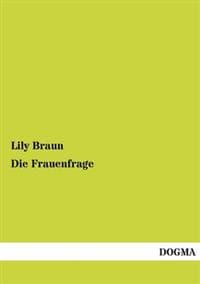 Die Frauenfrage