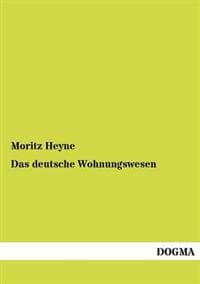 Das deutsche Wohnungswesen