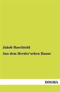 Aus Dem Herder'schen Hause