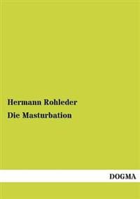 Die Masturbation