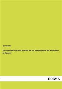 Der spanisch-deutsche Konflikt um die Karolinen und die Revolution in Spanien