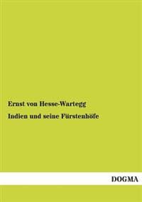 Indien Und Seine Furstenhofe