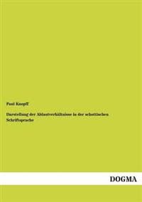 Darstellung der Ablautverhältnisse in der schottischen Schriftsprache