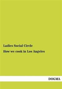 How we cook in Los Angeles