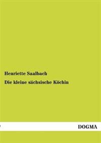 Die Kleine Sachsische Kochin