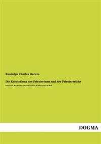 Die Entwicklung Des Priestertums Und Der Priesterreiche
