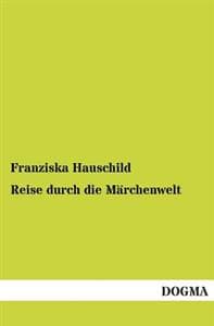 Reise Durch Die Marchenwelt