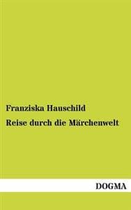 Reise Durch Die Marchenwelt