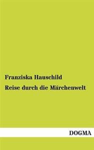 Reise Durch Die Marchenwelt