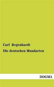 Die Deutschen Mundarten