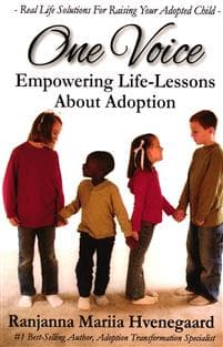 One Voice Empowering Life Lessons about Adoptions
