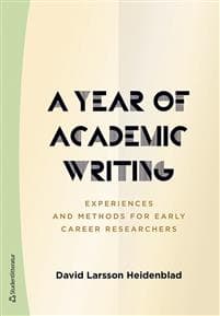 A year of academic writing : experiences and methods for early career researchers