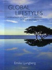 Global Lifestyles: Constructions of Places and Identities in Travel Journal
