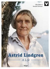 Astrid Lindgren : a life