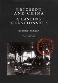 Ericsson and China a lasting relationship