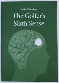 The Golfer´s Sixth Sense