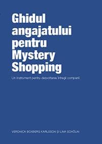 The employee´s guide to Mystery Shopping (Rumänska)