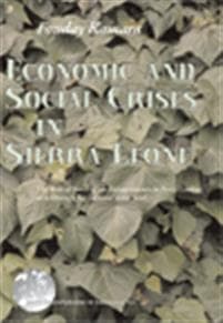 Economic and Social Crises in Sierra Leone, The role of small-scale entrepreneurs in petty trading as a strategy for survival 19601996