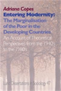 Entering modernity, The marginalisation of the poor in the developing countries