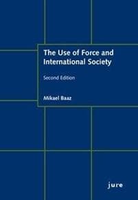 The Use of Force and International Society