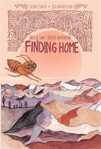 Finding Home : Arty & Sam's desert adventure