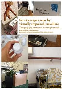 Servicescapes seen by visually impaired travellers