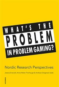 What's the problem in problem gaming?