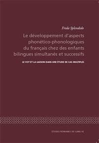 Le développement d'aspects phonético-phonologiques du francais chez des enfants bilingues simultanés et successifs