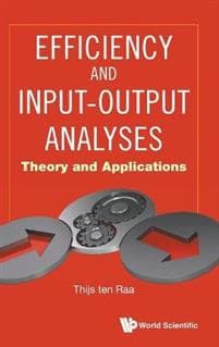 Efficiency And Input-output Analyses: Theory And Applications