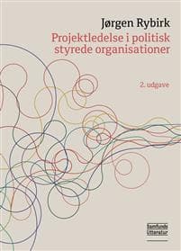 Projektledelse i politisk styrede organisationer