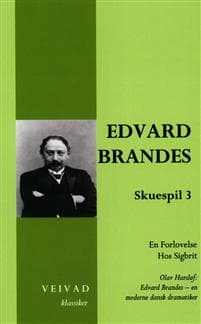 Edvard Brandes: Skuespil 3