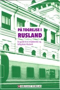 På togrejse i Rusland