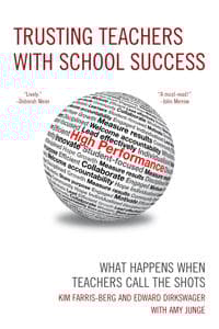 Trusting Teachers with School Success
