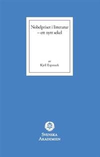 Nobelpriset i litteratur : ett nytt sekel