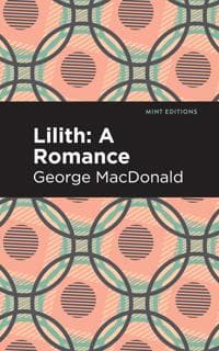 Lilith: A Romance