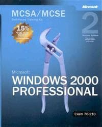 MCSA/MCSE Self-Paced Training Kit (Exam 70-210): Microsoft Windows 2000 Pro