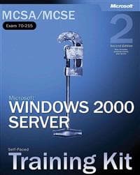 MCSA/MCSE Self-Paced Training Kit (Exam 70-215): Microsoft Windows 2000 Ser