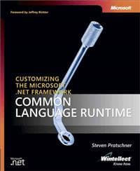 Customizing the Microsoft .NET Framework Common Language Runtime