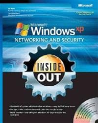 Microsoft Windows XP Networking and Security Inside Out: Also Covers Window