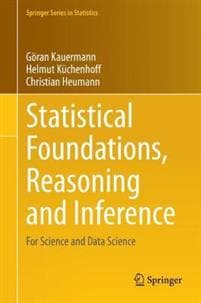 Statistical Foundations, Reasoning and Inference