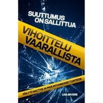 Suuttumus on sallittua, vihoittelu vaarallista