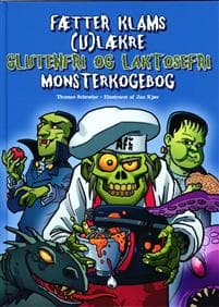 Fætter Klams (u)lækre glutenfri og laktosefri monsterkogebog