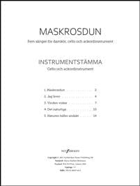 Maskrosdun : fem sånger för damkör, cello och ackordinstrument. Instrumentstämma