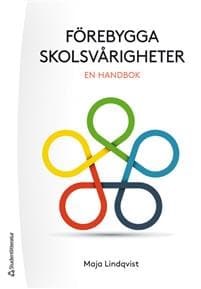 Förebygga skolsvårigheter : en handbok