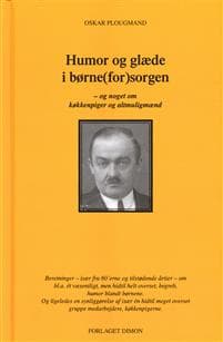 Humor og glæde i børne(for)sorgen
