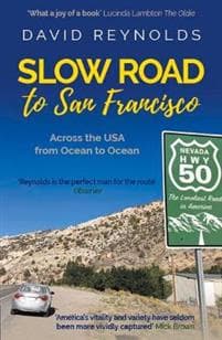 Slow Road to San Francisco