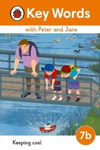 Key Words with Peter and Jane Level 7b â?? Keeping Cool